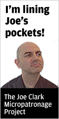 I’m lining Joe’s pockets!